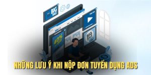 nhung-luu-y-khi-nop-don-tuyen-dung-ads