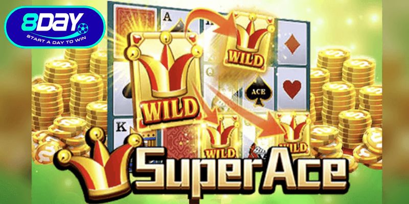 Nổ Hũ Super ACE – Trải Nghiệm Quay Hũ Độc Bản 2026